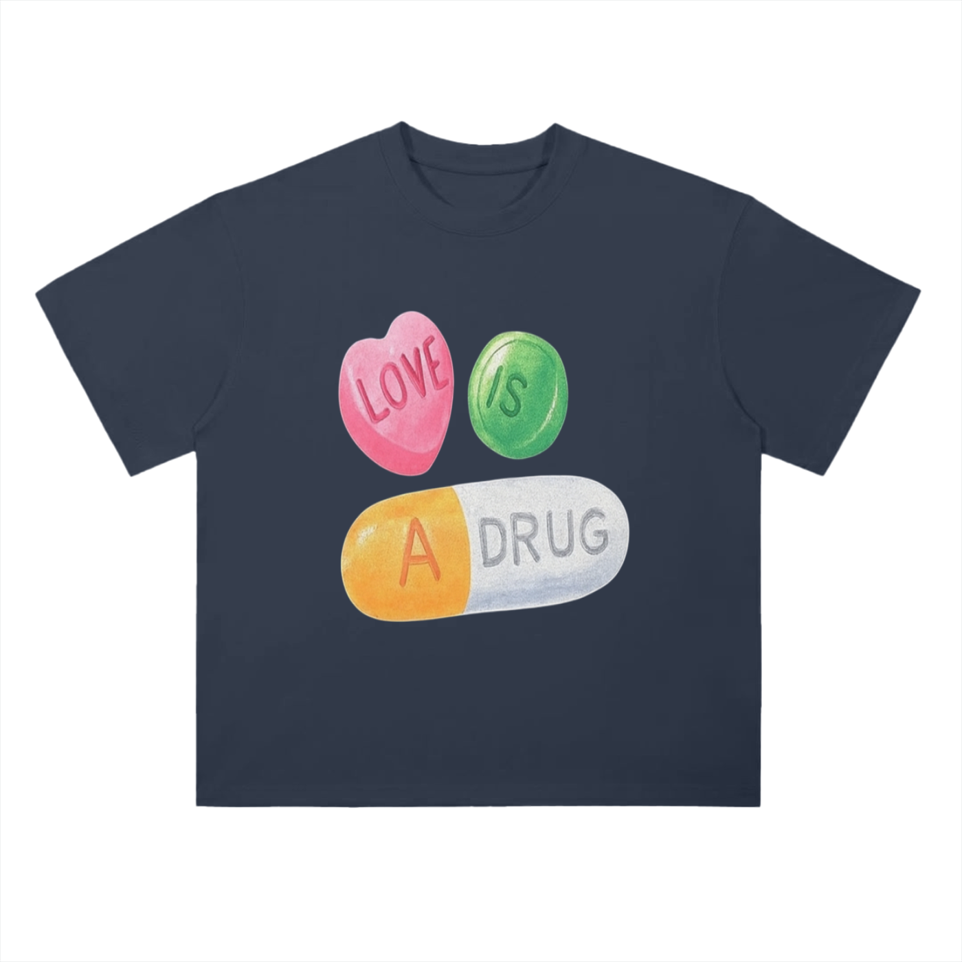 Love Is A Drug - Drop Shoulder T-Shirt - 300 GSM